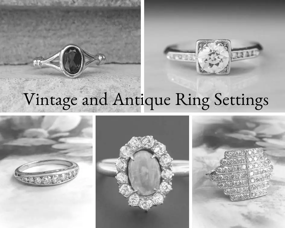 types of vintage and antique ring settings